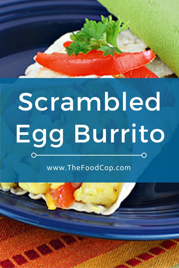 Scrambled Egg Burrito | The Food Cop